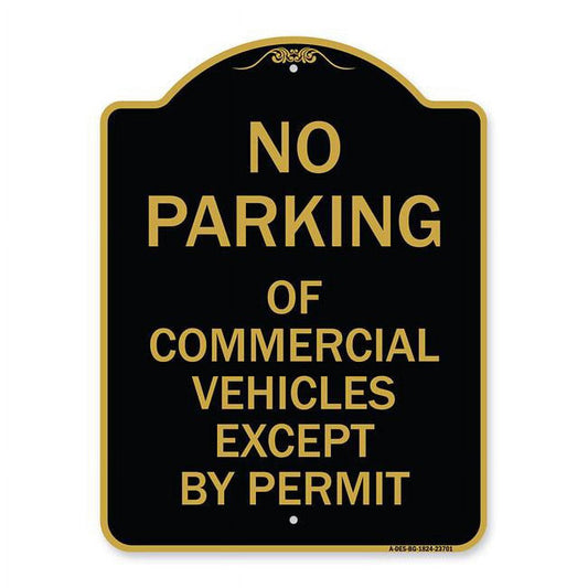 18 X 24 In. Designer Series Sign - No Parking of Commercial Vehicles except by Permit, Black & Gold